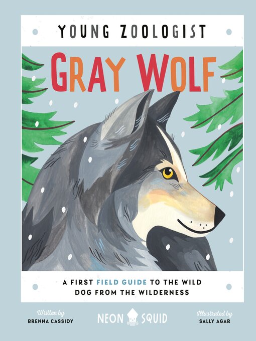 Title details for Gray Wolf by Brenna Cassidy - Available